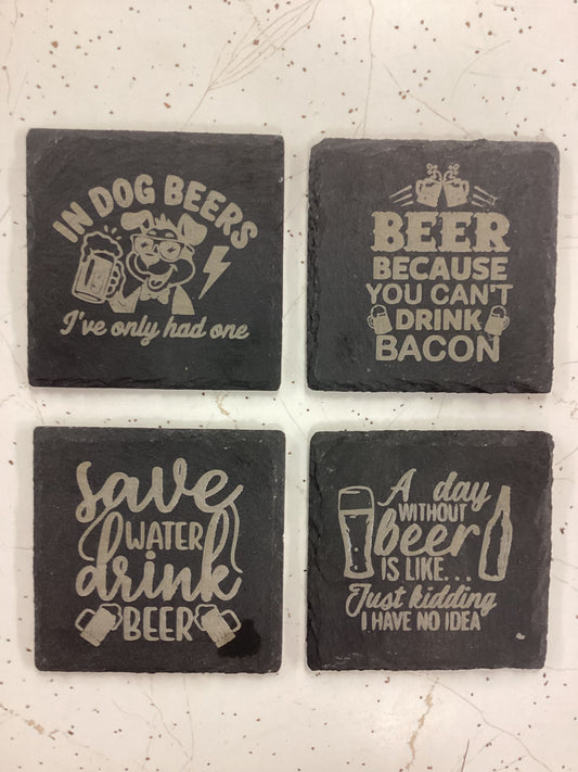 "A Day Without Beer Is Like... Just Kidding I Have No Idea" Slate Coaster