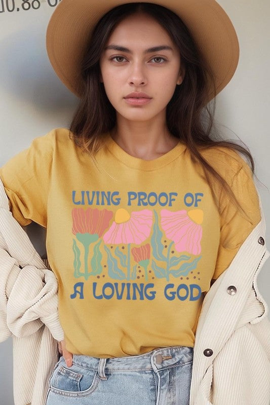 Living Proof of a Loving God Graphic Plus Tee