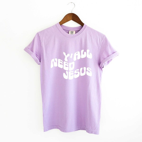 Retro Y'all Need Jesus Wavy Garment Dyed Tee (4 Colors)