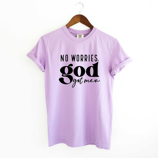No Worried God Got Me Garment Dyed Tee (4 Colors)
