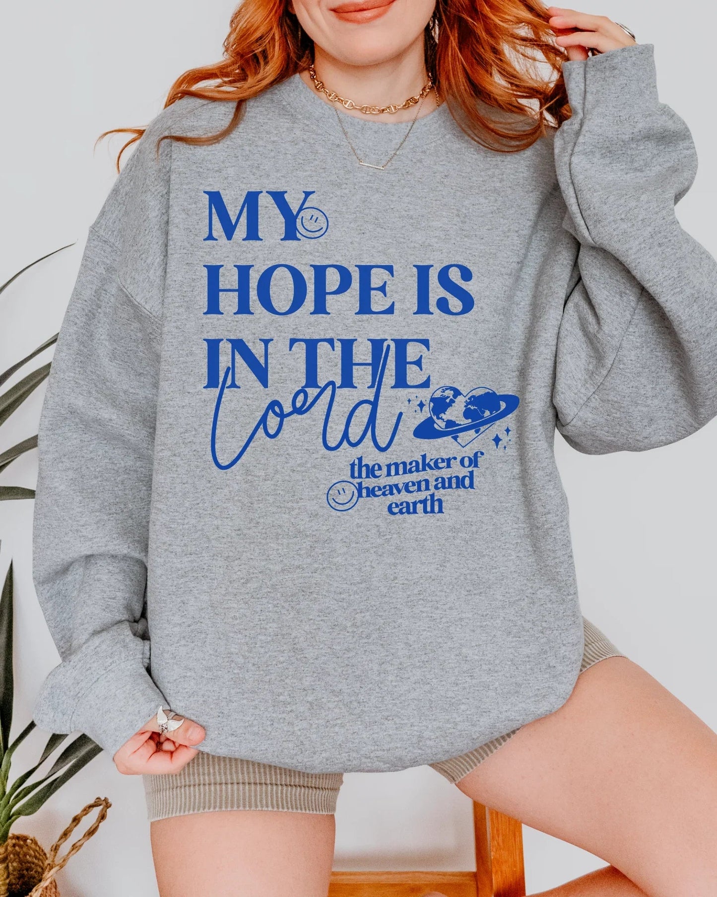 My Hope Is In The Lord Christian Sweatshirt