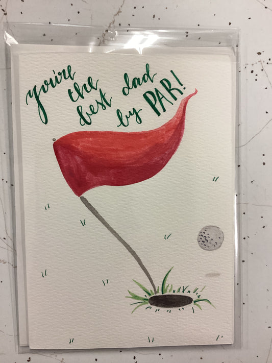 “You’re the Best Dad by PAR!” Golf Father’s Day Card