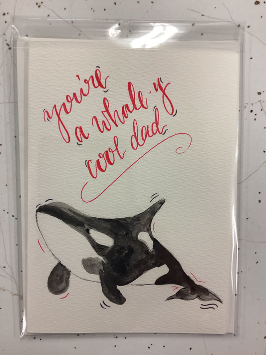 “You’re a Whaley cool Dad” Greeting Card