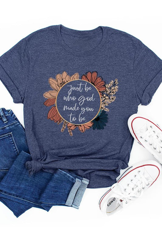 Plus Just Be Who God Made You To Be Short Sleeve Shirt (18 Colors)