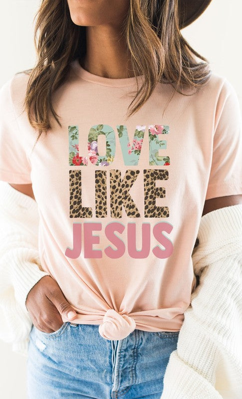Love Like Jesus Leopard and Floral Graphic Tee (6 Colors)
